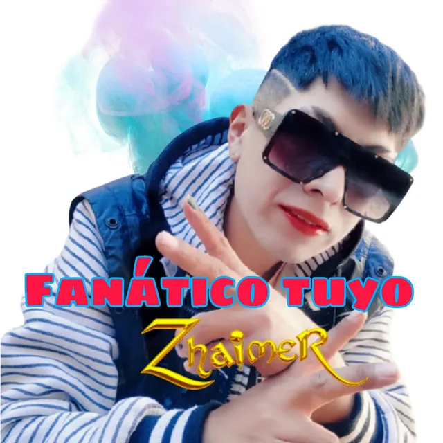 Fanático tuyo