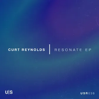 Resonate EP by Curt Reynolds