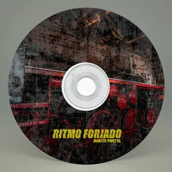 Ritmo Forjado by Martin Pivetta