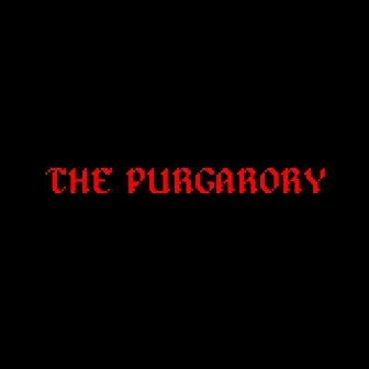 The Purgatory by Noway