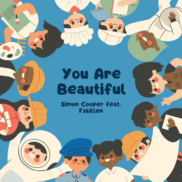 You Are Beautiful