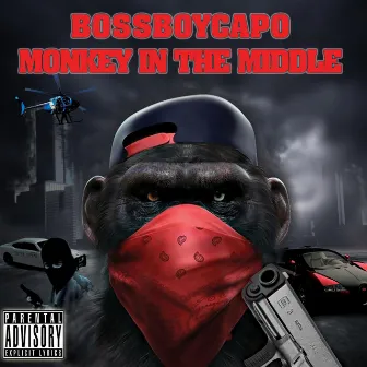 Monkey in the Middle by BossBoyCapo