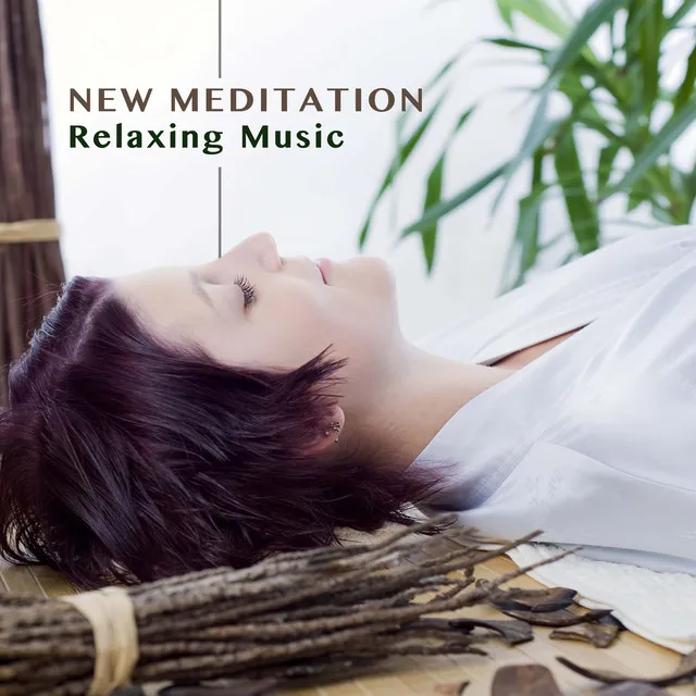 New Meditation - Relaxing Music