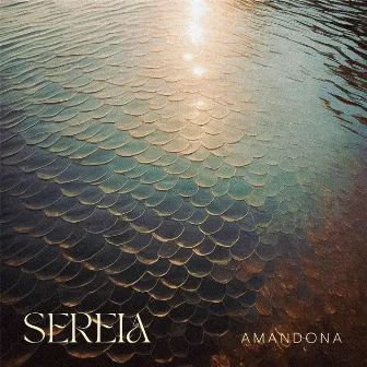 Sereia by AMANDONA!