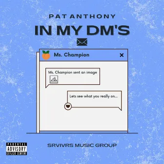 In My DM's by Pat Anthony