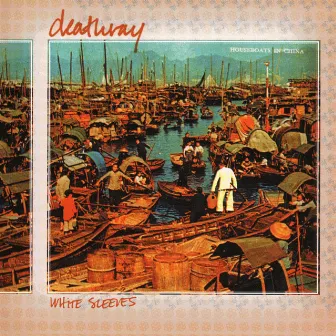 White Sleeves EP by Deathray