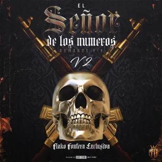 EL SEÑOR DE LOS NUMEROS ROMANOS V2 (SC-19) by El Flako