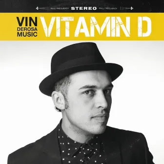 Vitamin D by Vin De Rosa