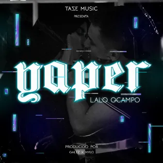 Yaper by Lalo Ocampo