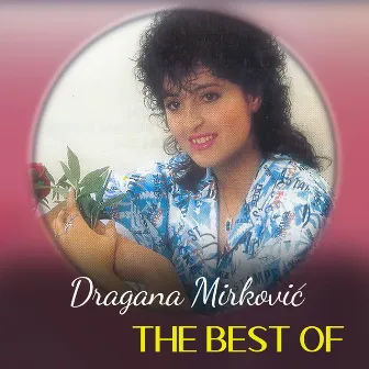 The Best Of by Dragana Mirkovic