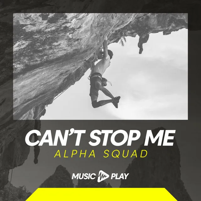 Can't Stop Me - Radio Edit