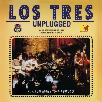 Los Tres MTV Unplugged by Los Tres