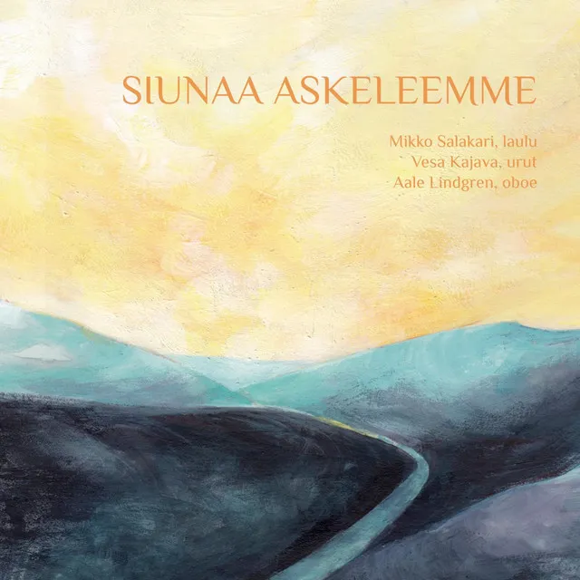 Siunaa askeleemme