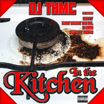 In the Kitchen by DJ THMC