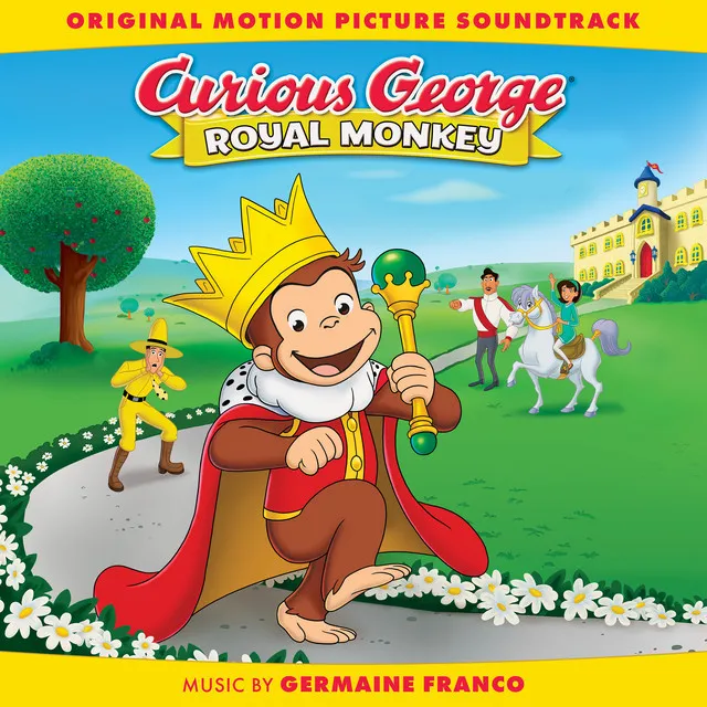 Curious George: Royal Monkey (Original Motion Picture Soundtrack)