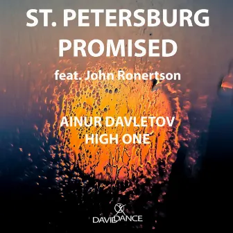 St. Petersburg Promised (feat. John Robertson) - Single by Ainur Davletov