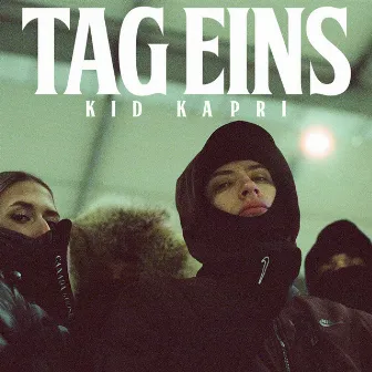 Tag eins by kid kapri