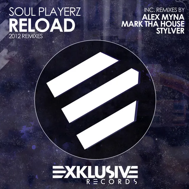 Reload (Mark Tha House 2012 Remix)