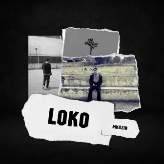 LOKO by Mkazin