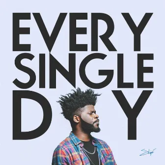 Every Single Day by Shopé