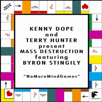 No More Mind Games (feat. Byron Stongily) by Mass Destruction