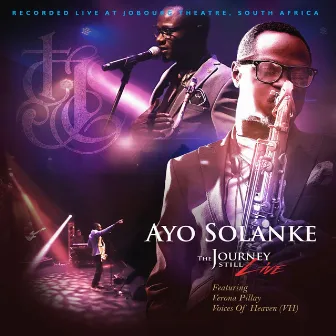 The Journey Still (Live) by Ayo Solanke