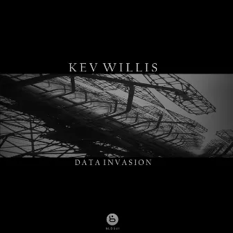 Data Invasion EP by Kev Willis