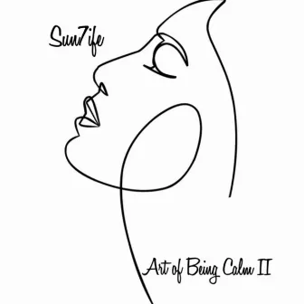 Art of Being Calm II by Sun7ife