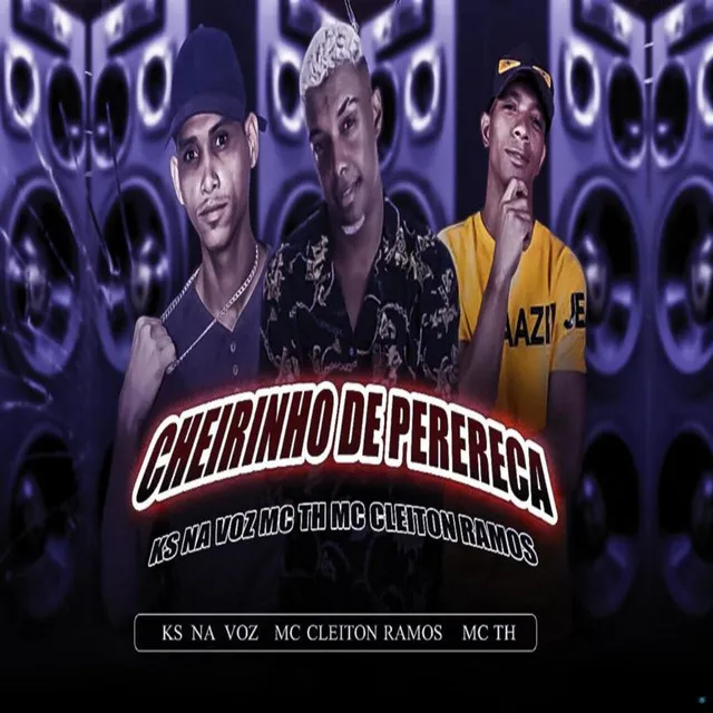 Cheirinho de Perereca (feat. Mc Th)