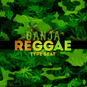 Ganja Reggae type beat by inkasso beatz