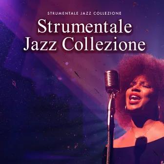 Strumentale Jazz Collezione by Strumentale Jazz Collezione