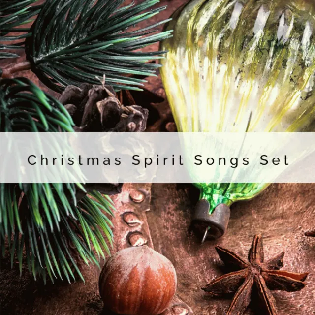 Christmas Spirit Songs Set