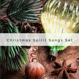 Christmas Spirit Songs Set by Christmas Sounds 2021