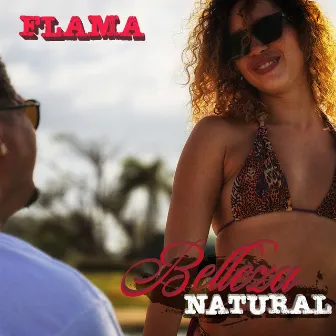 Belleza Natural by Flama