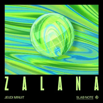 ZALANA by Jeudi minuit