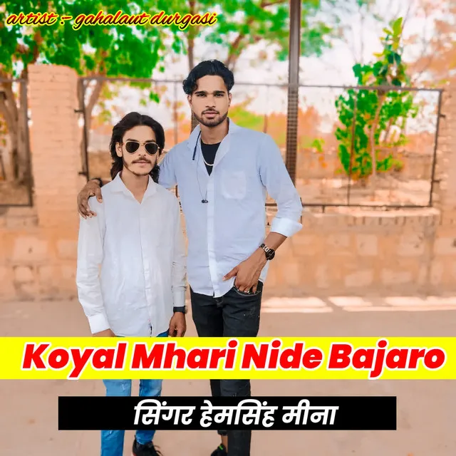 Koyal Mhari Nide Bajaro