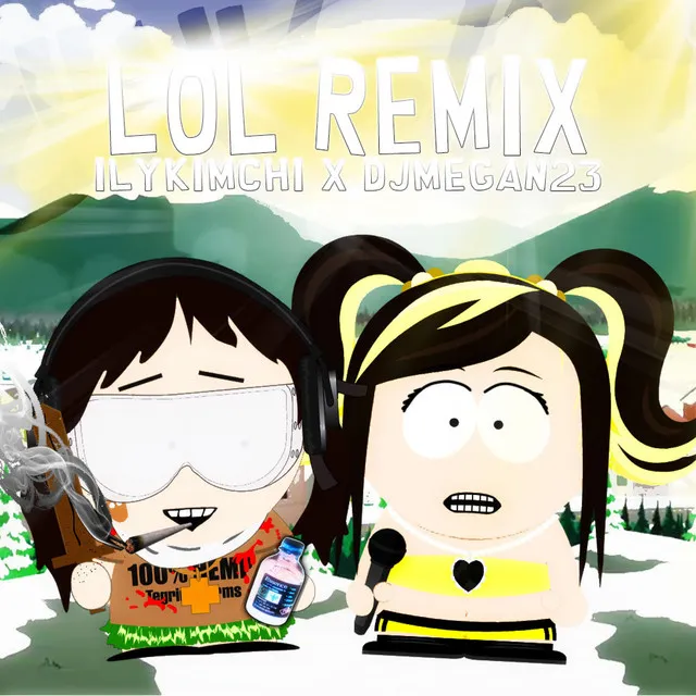 LOL - Remix