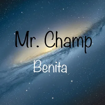 Benita by Mr. Champ