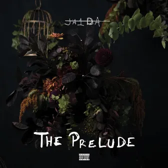 The Prelude by Ja1da