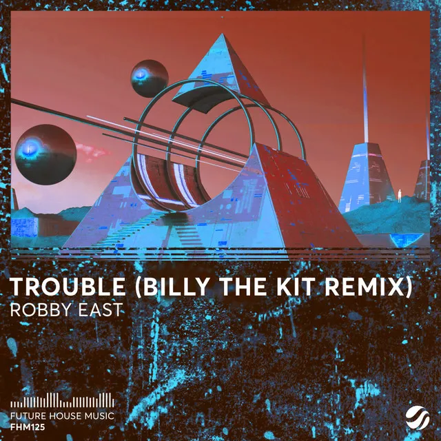 Trouble - Billy The Kit Remix