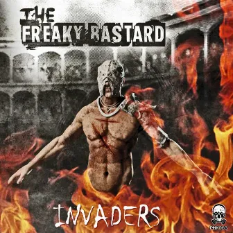 Invaders by The Freaky Bastard