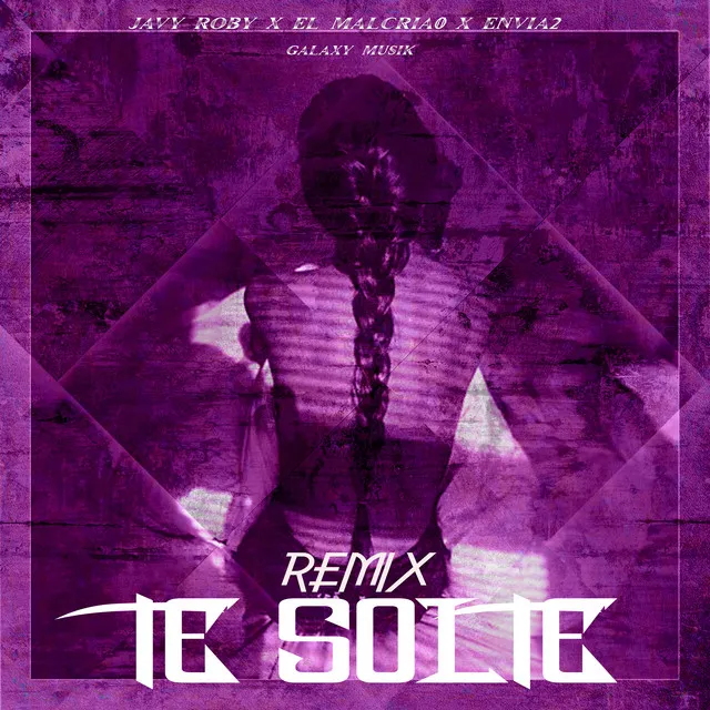 Te Solte Remix