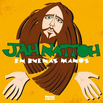 En Buenas Manos by Jah Nattoh