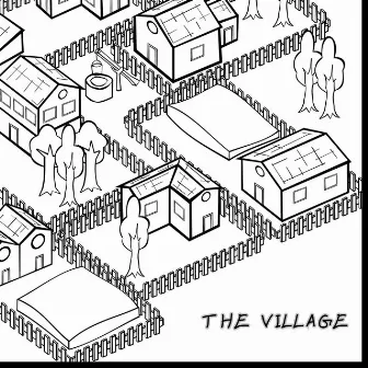 The Village by Riley Mendez