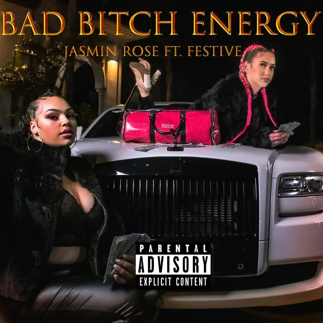 Bad Bitch Energy