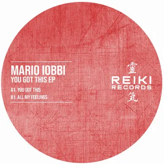 You Got This EP by Mario Iobbi