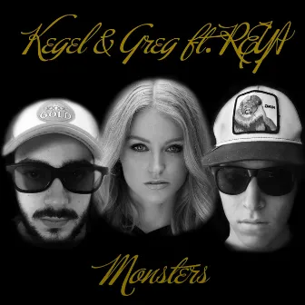 Monsters (Remastered) by Kegel and Greg