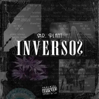 Inversos by Mr. Plant