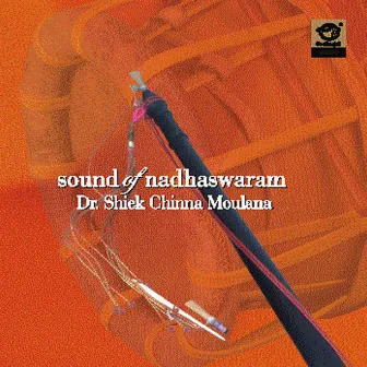 Sound Of Nadhaswaram by Manikka Vinayagam