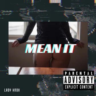 Mean It by Lady Knox